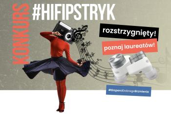 #HIFIPSTRYK rozstrzygnięty! Konkurs na najciekawsze zdjęcie/video z odsłuchu